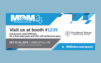 MD&M Minneapolis Booth #1239 October 23-24, 2019